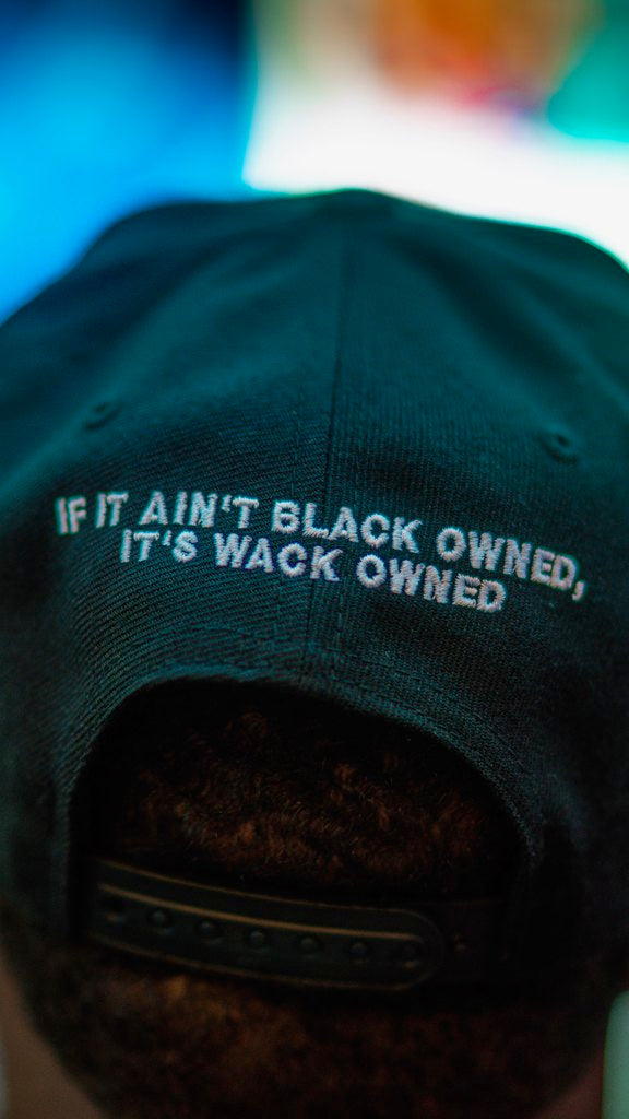 Black Owned, Wack Owned Snap-Back